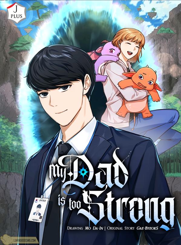 My Dad Is Too Strong - คุณพ่อของหนูแข็งแกร่งที่สุดในโลก